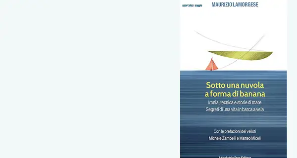 Sotto una nuvola a forma di banana – Maurizio Lamorgese